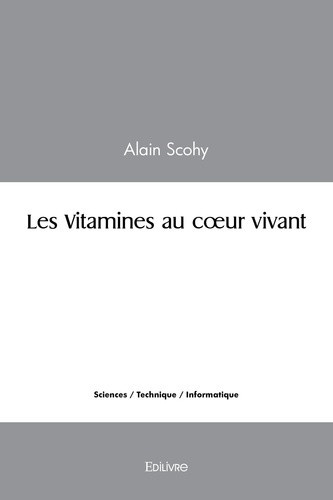 scohy-alain-les-vitamines-au-coeur-vivant_0