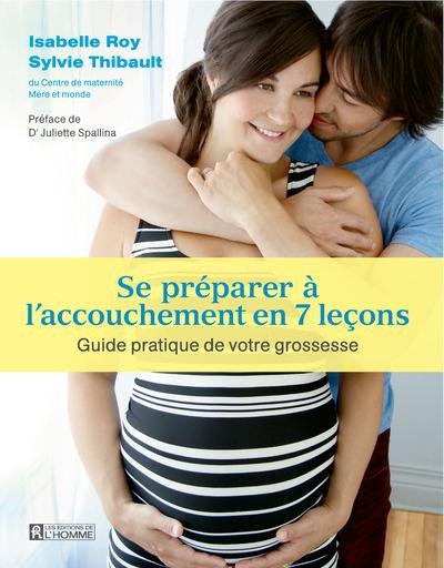 se-preparer-a-l-accouchement-en-7-lecons-guide-pratique-durant-votre-grossesse_0