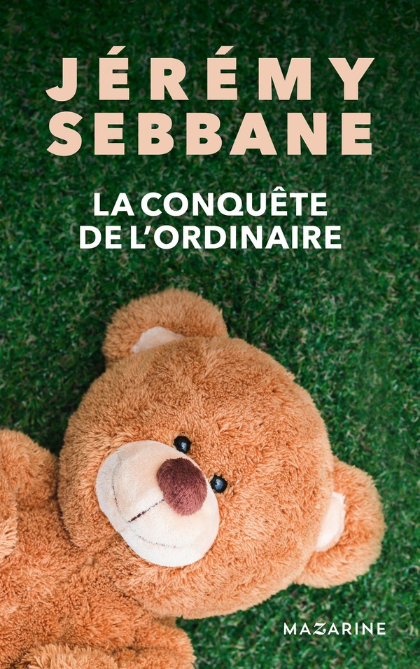 sebbane-jeremy-la-conquete-de-l-ordinaire_0