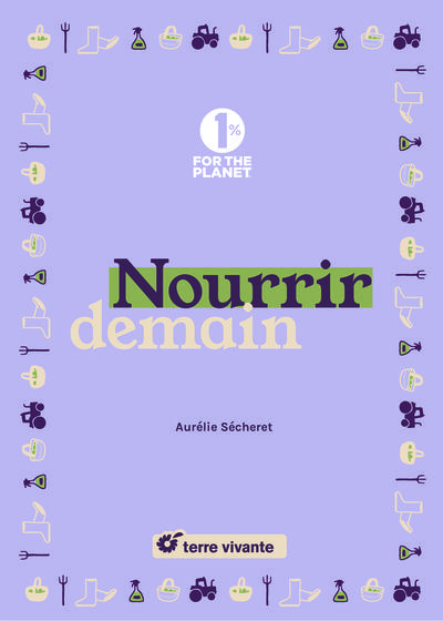 secheret-aurelie-3b-rostoll-romane-3b-susini-isabell-nourrir-demain_0
