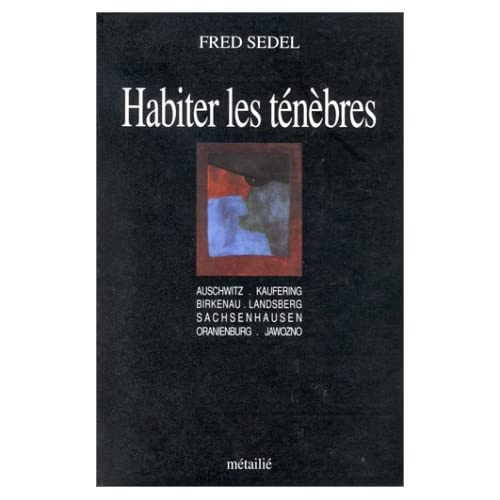 sedel-fred-habiter-les-tenebres_0