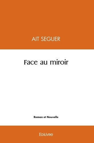 seguer-ait-face-au-miroir_0
