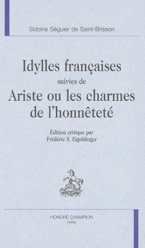 seguier-de-saint-bri-idylles-francaises-suivies-de-ariste-ou-les-charmes-de-l-honnetete_0