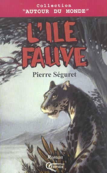 seguret-pierre-l-ile-fauve_0