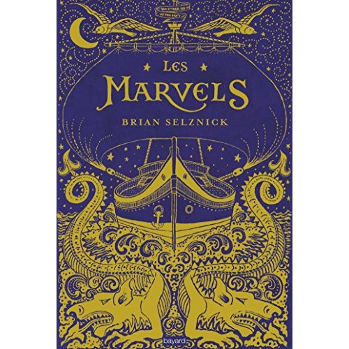 selznick-brian-3b-menard-diane-les-marvels_0