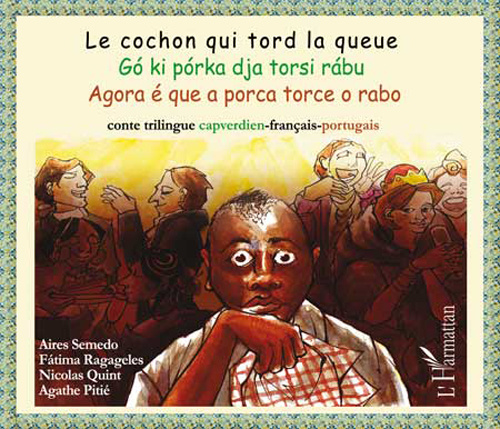 semedo-ragageles-qui-cd-cochon-qui-tord-la-queue-conte-trilingue-capverdien-francais-portugais_0