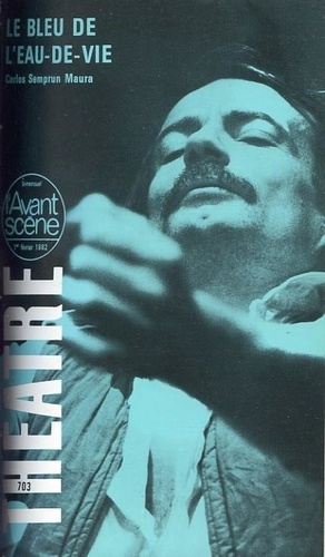 semprun-maura-carlos-le-bleu-de-l-eau-de-vie_0