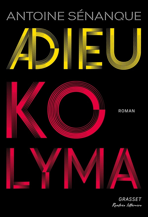 senanque-antoine-adieu-kolyma-roman_0