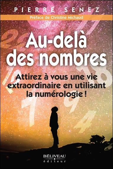 senez-pierre-au-dela-des-nombres-attirez-a-vous-une-vie-extraordinaire-en-utilisant-la-numerologie_0