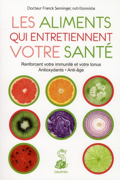 senninger-franck-les-aliments-qui-entretiennent-votre-sante-2e-edition-revue-et-corrigee_0