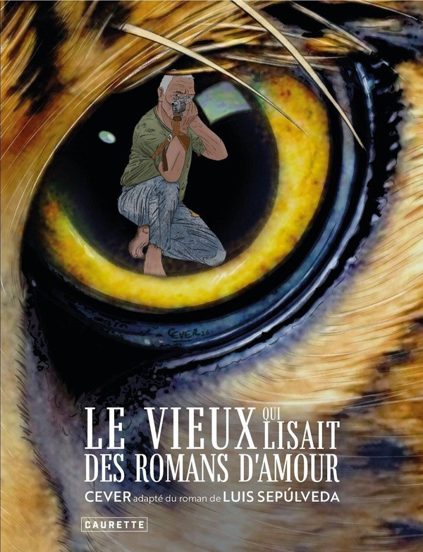 sepulveda-et-cever-le-vieux-qui-lisait-des-romans-d-amour_0