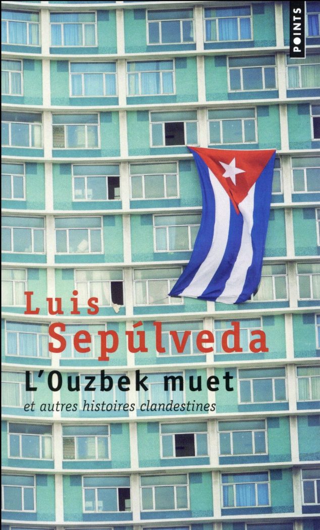 sepulveda-luis-3b-hausberg-bertille-l-ouzbek-muet-et-autres-histoires-clandestines_0