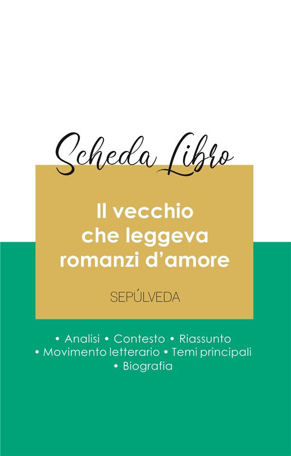 sepulveda-luis-scheda-libro-il-vecchio-che-leggeva-romanzi-d-amore-di-luis-sepulveda-analisi-letteraria-di-riferim_0
