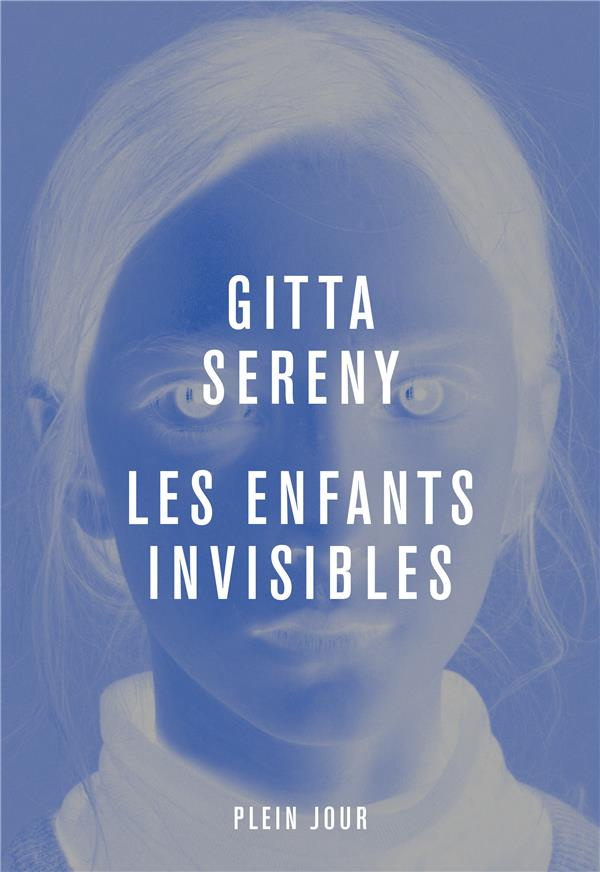 sereny-gitta-3b-eslund-charlotte-les-enfants-invisibles_0