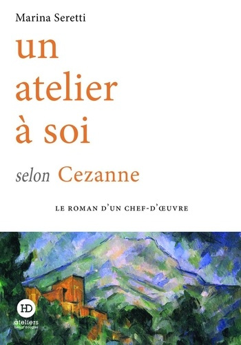 seretti-marina-un-atelier-a-soi-selon-cezanne_0