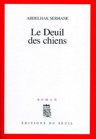 serhane-abdelhak-le-deuil-des-chiens_0