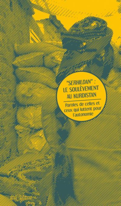 serhildan-le-soulevement-au-kurdistan-paroles-de-celles-et-ceux-qui-luttent-pour-l-autonomie_0