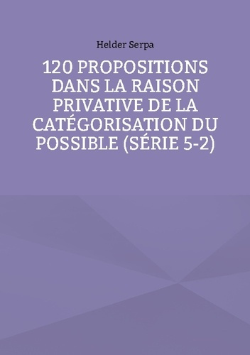serpa-helder-120-propositions-dans-raison-privative-d_0