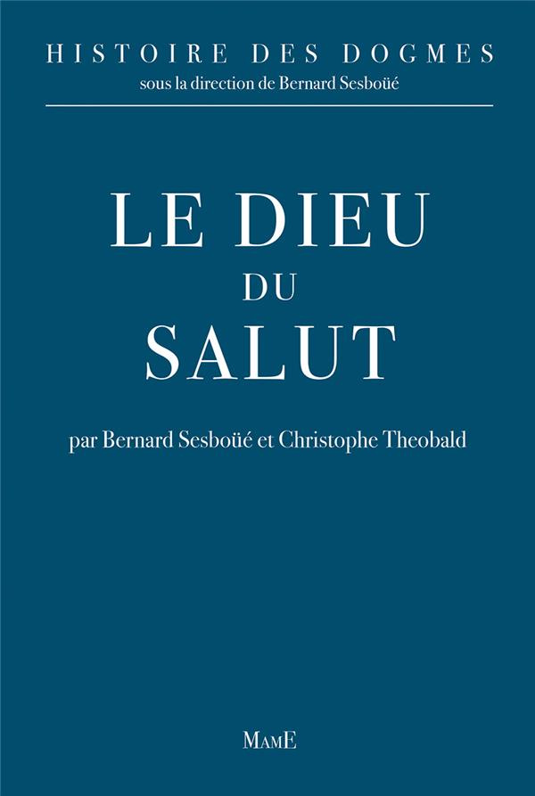 sesboue-bernard-3b-wolinski-joseph-histoire-des-dogmes-tome-1-le-dieu-du-salut_0