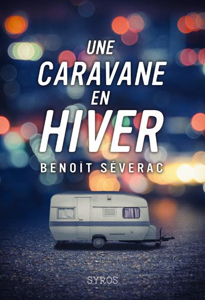 severac-benoit-3b-al-masri-maram-une-caravane-en-hiver_0