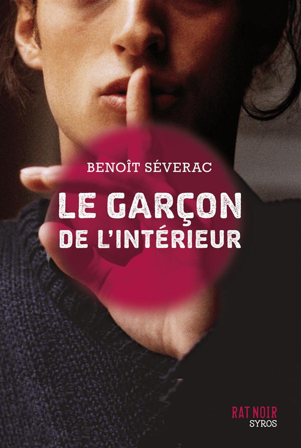 severac-benoit-le-garcon-de-l-interieur_0