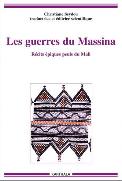 seydou-christiane-les-guerres-du-massina-recits-epiques-peuls-du-mali_0