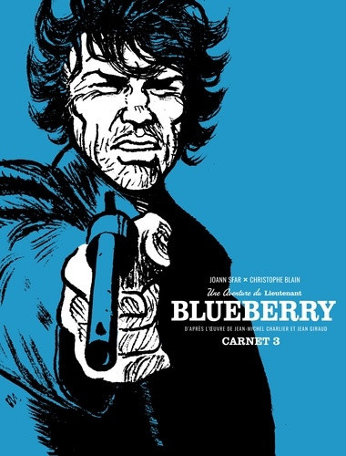 sfar-joann-blain-christophe-les-carnets-de-blueberry-tome-3_0