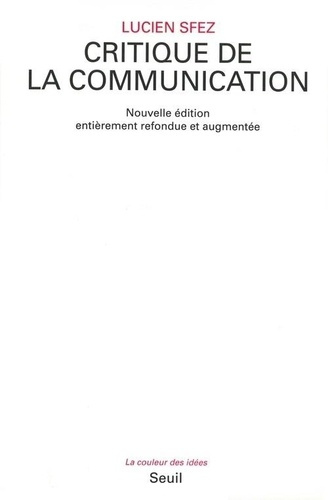 sfez-lucien-critique-de-la-communication-edition-revue-et-augmentee_0