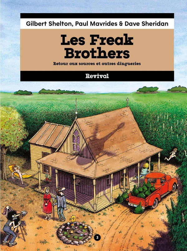 shelton-gilbert-les-freak-brothers-tome-3-retour-aux-sources-et-autres-idees-a-la-noix_0