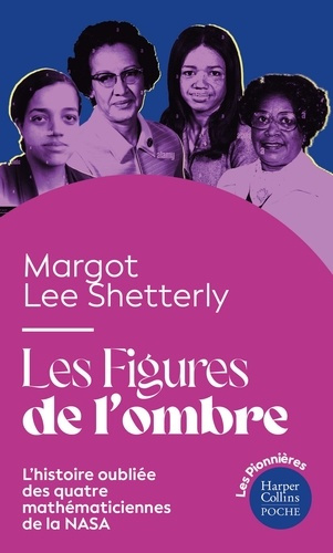 shetterly-margot-lee-les-figures-de-l-ombre_0