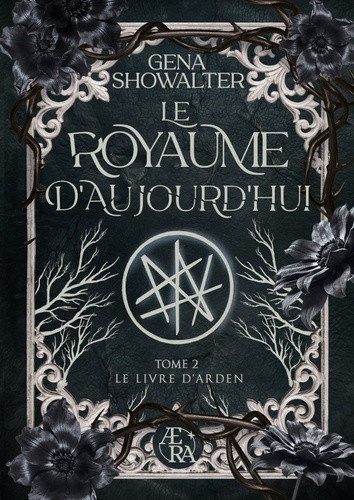 showalter-gena-patalano-jerome-le-royaume-d-aujourd-hui-le-livre-d-arden-tome-2_0