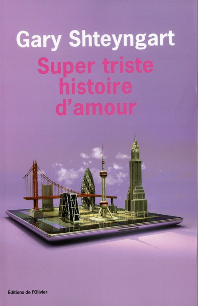 shteyngart-gary-super-triste-histoire-d-amour_0