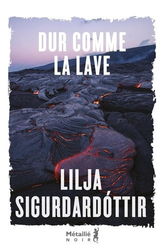 sigurdardottir-lilja-dur-comme-la-lave_0