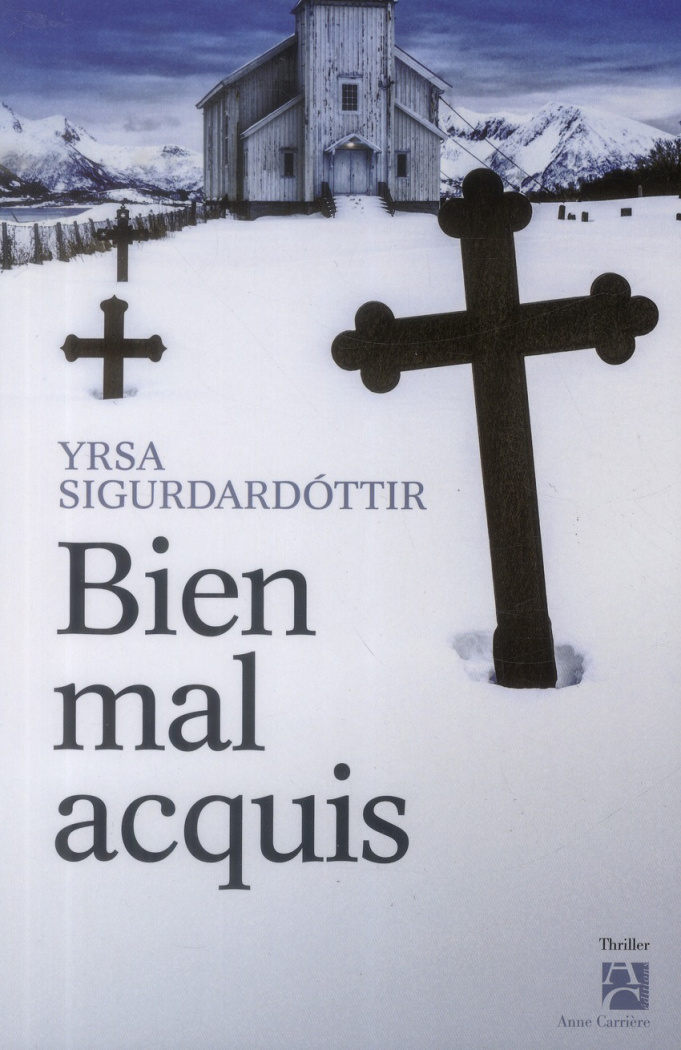 sigurdardottir-yrsa-3b-mercy-catherine-bien-mal-acquis_0
