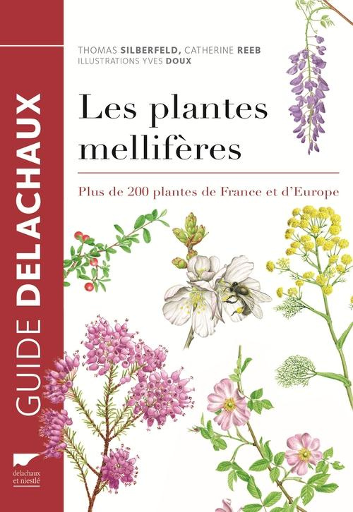 silberfeld-thomas-3b-reeb-catherine-3b-doux-yves-3b-c-les-plantes-melliferes-plus-de-200-plantes-de-france-et-d-europe_0