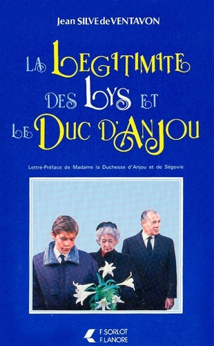 silve-de-ventavon-jean-la-legitimite-des-lys-et-le-duc-d-anjou_0