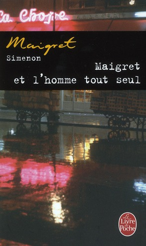 simenon-georges-maigret-maigret-et-l-homme-tout-seul_0