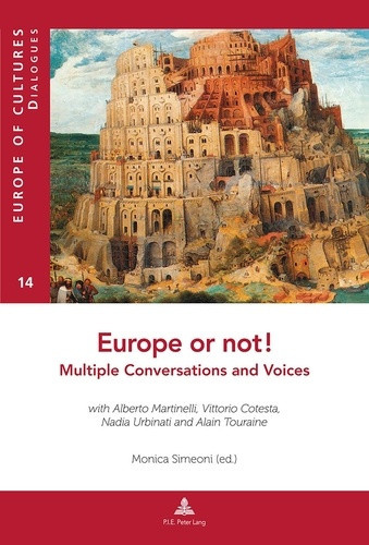 simeoni-monica-europe-or-not-multiple-conversations-and-voices-with-alberto-martinelli-vittorio-cotesta-nadia-u_0