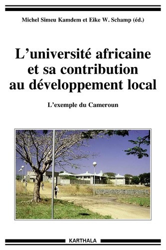 simeu-kamdem-michel-schamp-eike-tchuinte-madel-l-universite-africaine-et-sa-contribution-au-developpement-local-l-exemple-du-cameroun_0