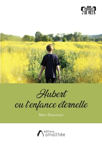 simmonet-marc-hubert-ou-l-enfance-eternelle_0