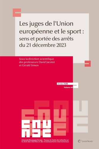 simon-ss-dir-gerald-3b-jacotot-ss-dir-david-les-juges-de-l-union-europeenne-et-le-sport-sens-et-portee-des-arrets-de-la-cjue-du-20-decembre-202_0