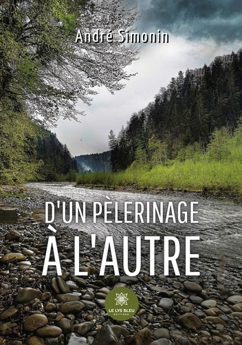 simonin-andre-d-un-pelerinage-a-l-autre_0