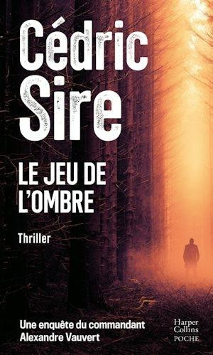 sire-cedric-le-jeu-de-l-ombre_0