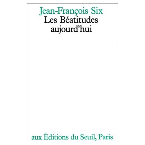 six-jean-francois-les-beatitudes-aujourd-hui_0