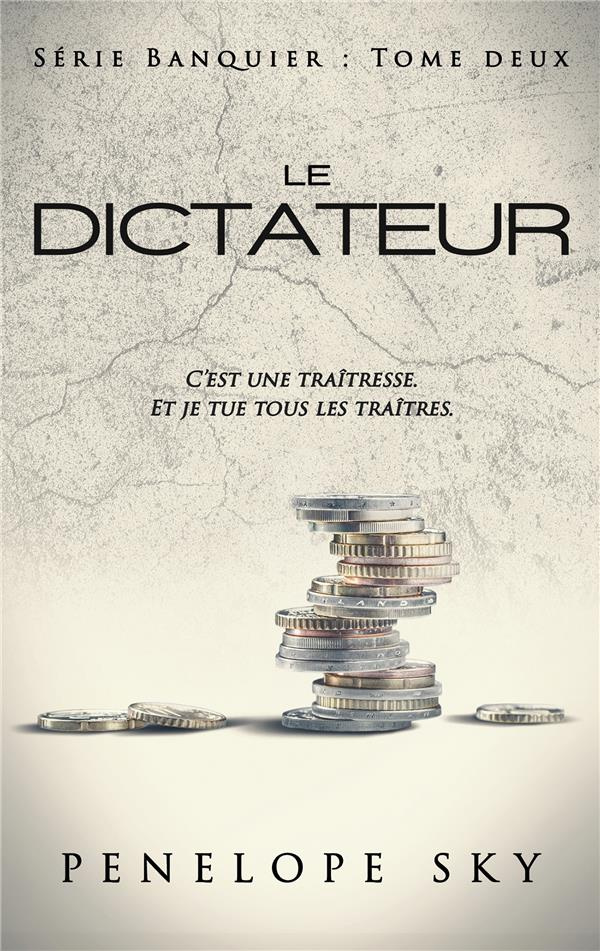 sky-penelope-banquier-02-le-dictateur_0