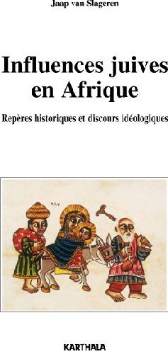 slageren-jaap-van-influences-juives-en-afriques-reperes-historiques-et-discours-ideologiques_0