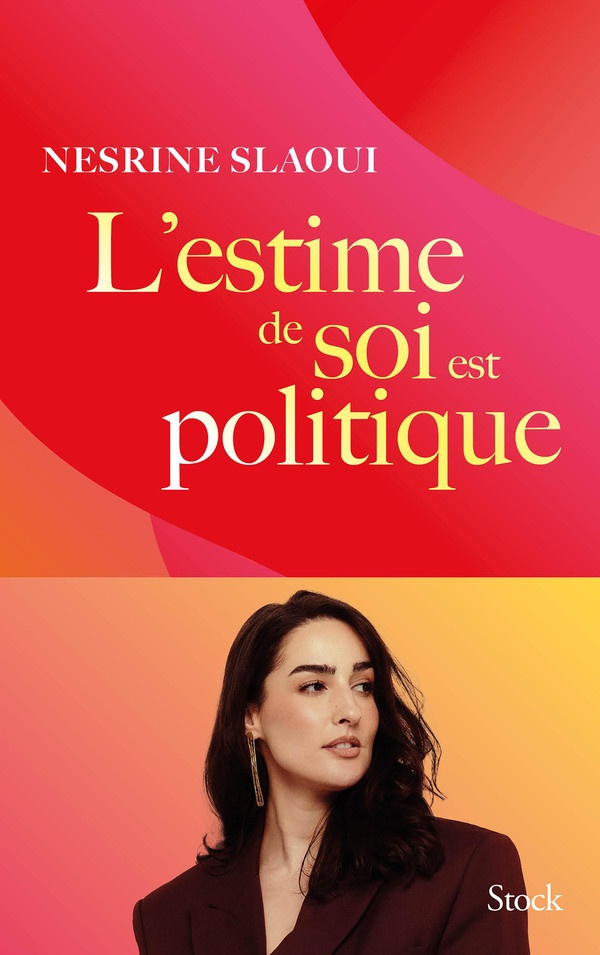 slaoui-nesrine-l-estime-de-soi-est-politique_0