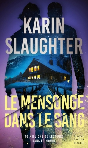 slaughter-karin-le-mensonge-dans-le-sang_0
