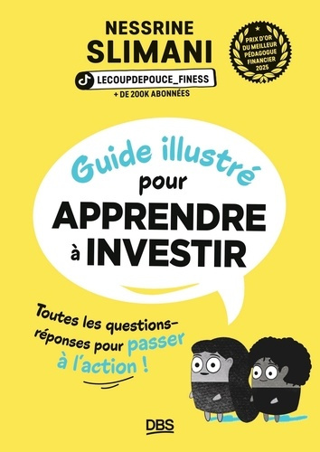 slimani-nessrine-petit-guide-illustre-de-l-education-financiere-toutes-vos-questions-pour-apprendre-a-investir-avec_0