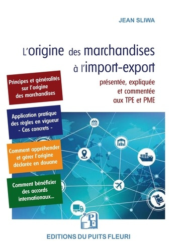 sliwa-jean-l-origine-des-marchandises-a-l-import-export-application-pratique-des-regles-en-vigueur-cas-concr_0